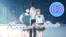 Kirio Fanclub Episode 3 Engsub