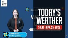 Today's Weather, 5 A.M. | Apr. 25, 2026
