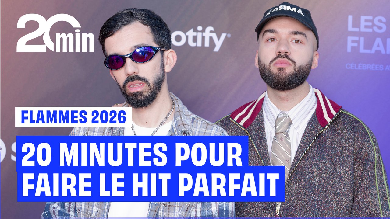 Flammes 2026 : S'ils avaient seulement 20 minutes pour réaliser le hit parfait, quelle serait la recette ?