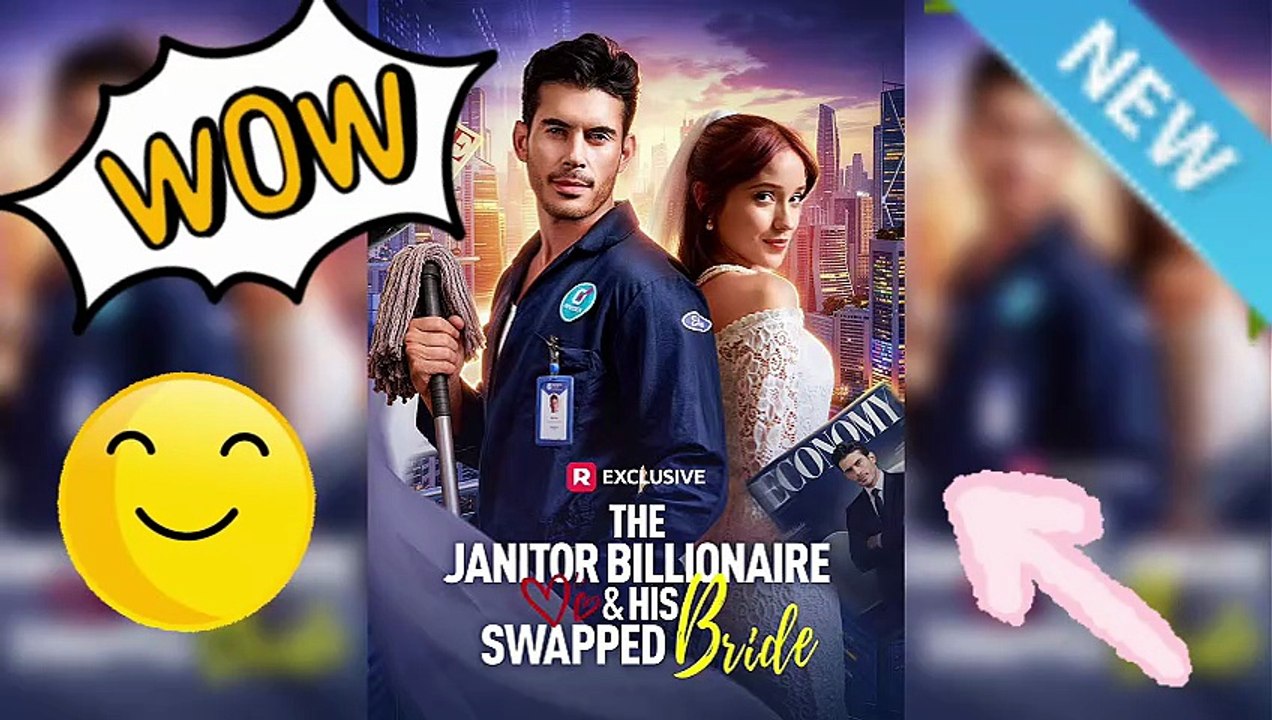 ⛰️The Janitor Billionaire ＆ His Swapped Bride: A Hidden Love Game