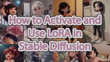 Stable Diffusion LoRA Guide: How to Add Characters & Styles to Your AI Art in Automatic1111