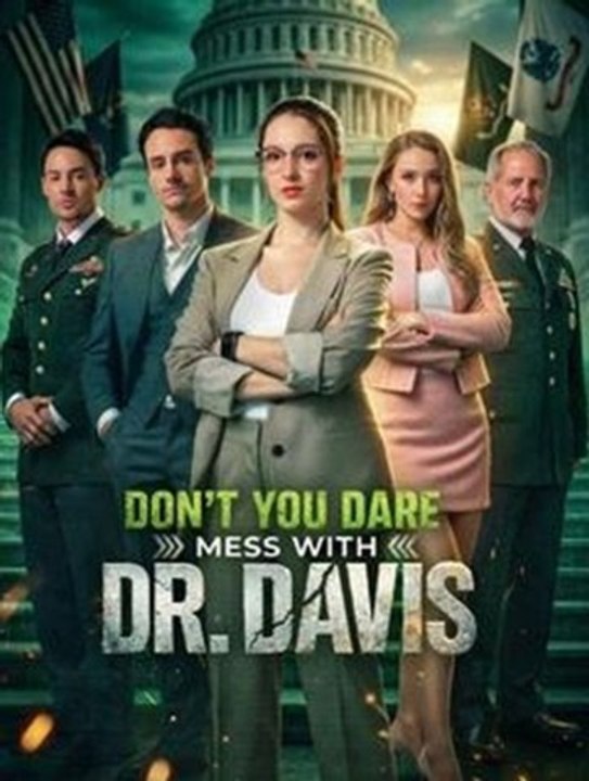 Don’t You Dare Mess With Dr. Davis - Full #engsub #fullfilm🍿🎬🍿