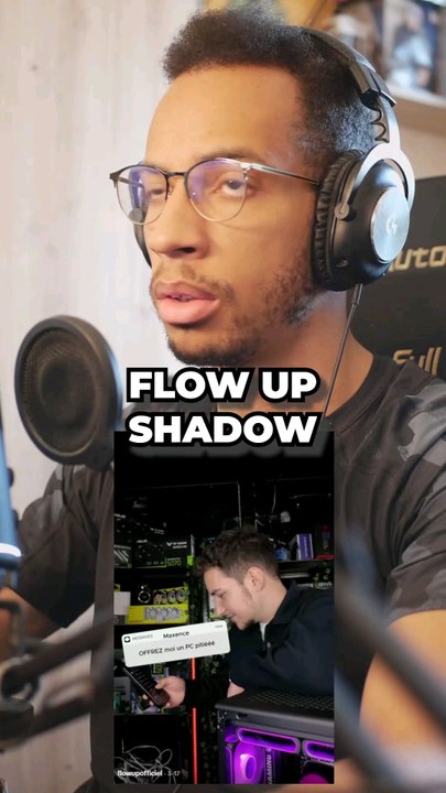 🚱 FLOW UP SHADOW ? #pc #pcgaming