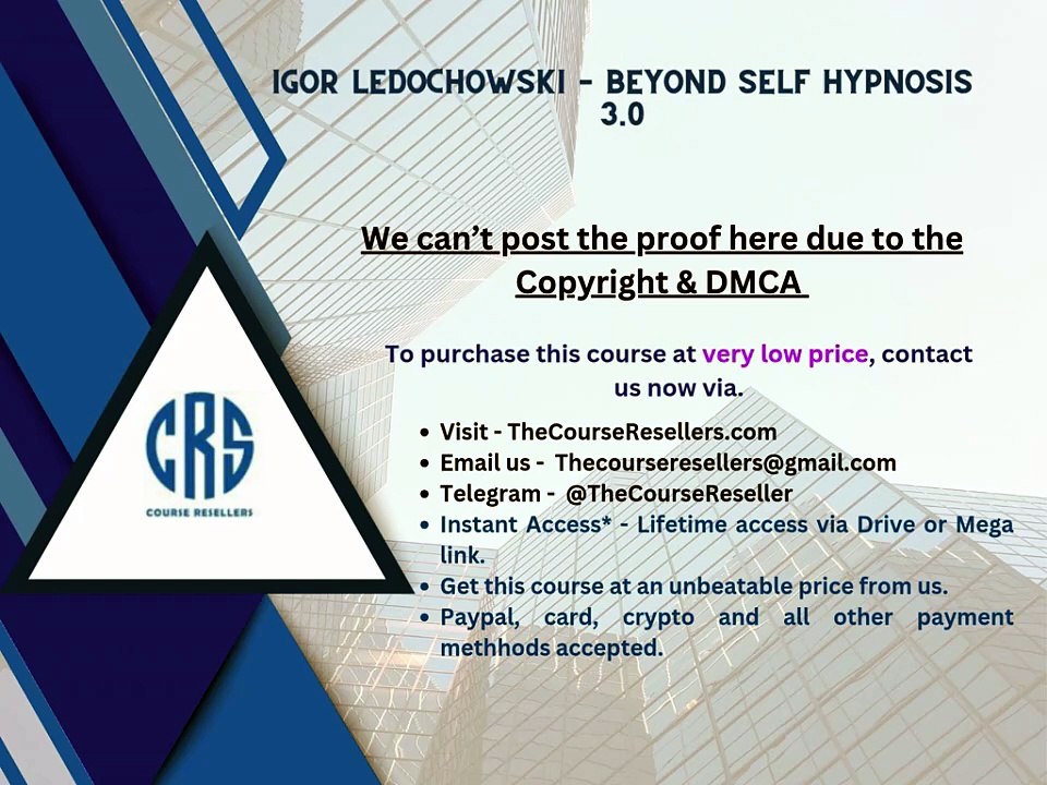 Thecourseresellers.com - Igor Ledochowski – Beyond Self Hypnosis 3.0