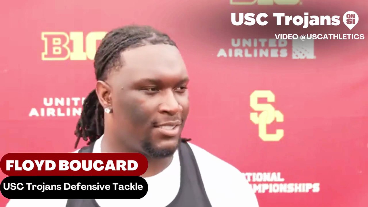 USC Trojans discuss what Defensive Tackle Floyd Boucard is focusing on
