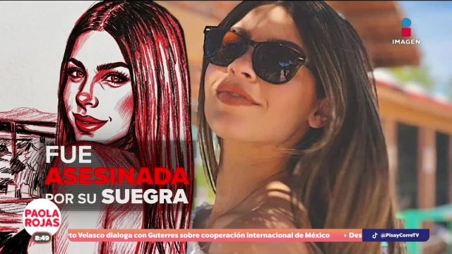 Así fue como Carolina Flores fue asesinada por su suegra | DPC con Paola Rojas