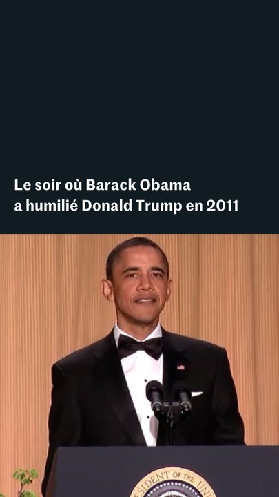 Dîner des correspondants de la Maison Blanche : quand Donald Trump était humilié par Barack Obama