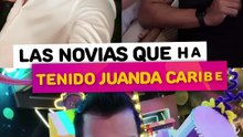 Las novias que ha tenido Juanda Caribe