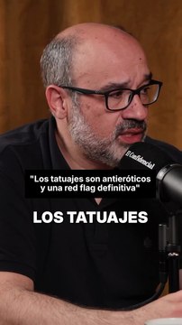 Lo último de Lo Más Odiado: “Los tatuajes de hoy me parecen antiheróticos”.