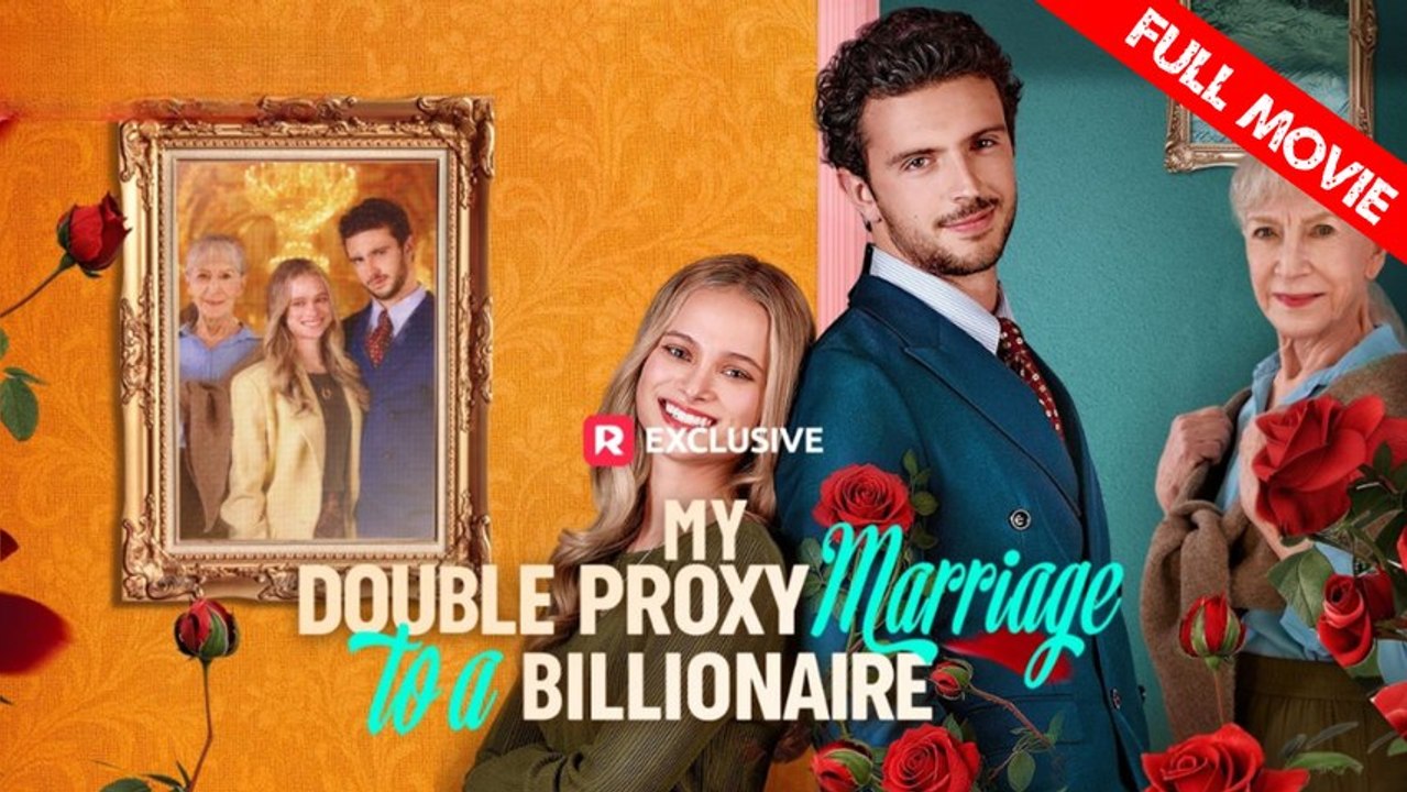 My Double Proxy Marriage to a Billionaire | Full Movie HD - Best Drama ShortFilms Hot Romance Sweet Romance Modern Dysfunctional-Family Romantic Workplace Emotional
