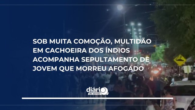 Sob muita comoção, multidão em Cachoeira dos Índios acompanha sepultamento de jovem que morreu afogado