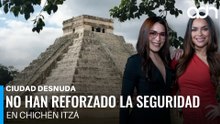 Tiroteo en Teotihuacán deja muertos y ni así refuerzan la seguridad en Chichén Itzá I Ciudad Desnuda