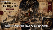 Myths of the Constellations Episode 6 — The First Fracture