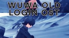 WUWA - OLD LOGIN OST