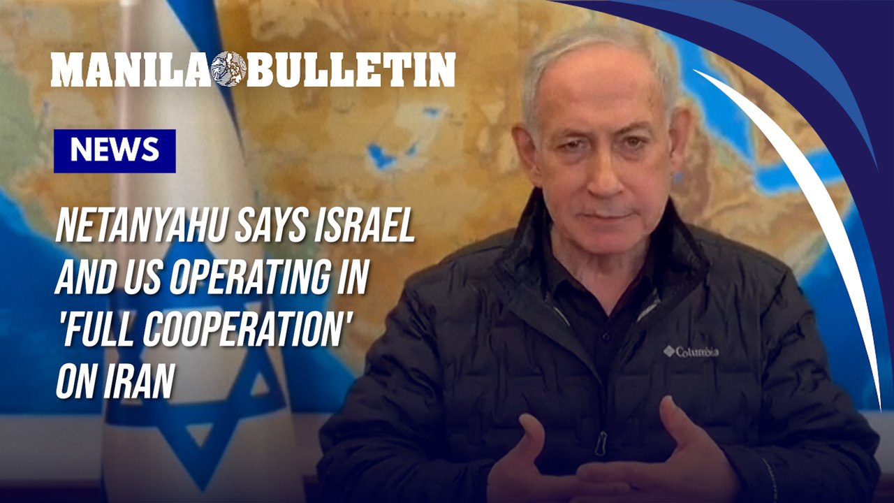Netanyahu says Israel and US operating in 'full cooperation' on Iran