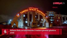 Gülistan Doku soruşturmasında sıcak gelişme! 2 hastane görevlisi gözaltında
