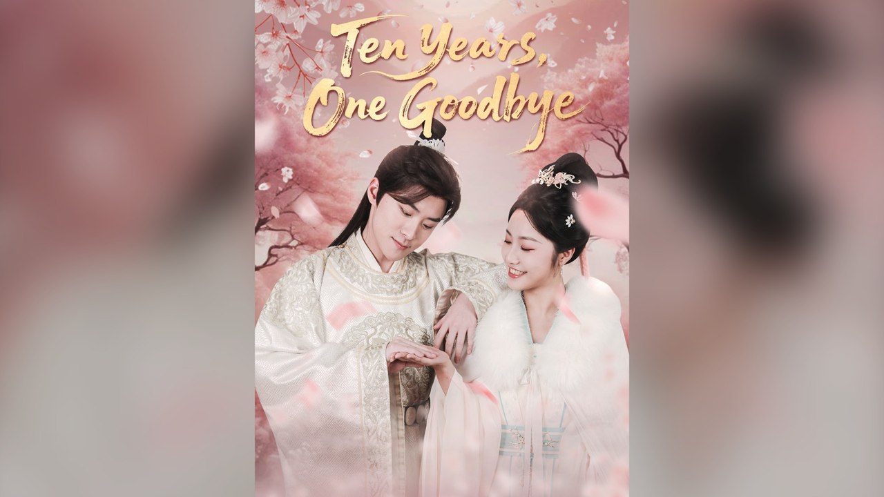 Ten Years, One Goodbye