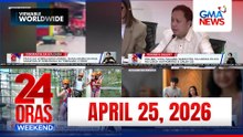 24 Oras Weekend Express: April 25, 2026 [HD]