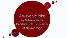 An-Axonic Joke For the Weekend by Mihaela Pleșca