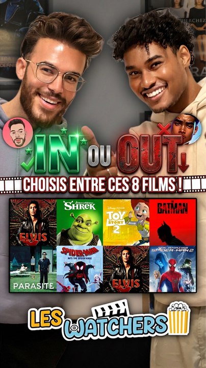 In ou Out : Choisis entre ces 8 films !