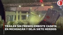 Siete heridos por accidente de tráiler en caseta de Zinapécuaro