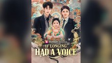 If Longing Had A Voice