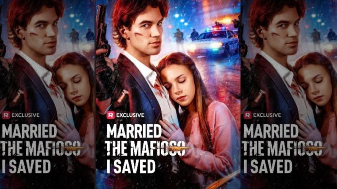 Married The Mafioso I Saved 💕 💕 💕