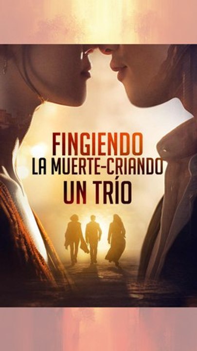 [En Español] Fingiendo la Muerte, Criando un Trío
