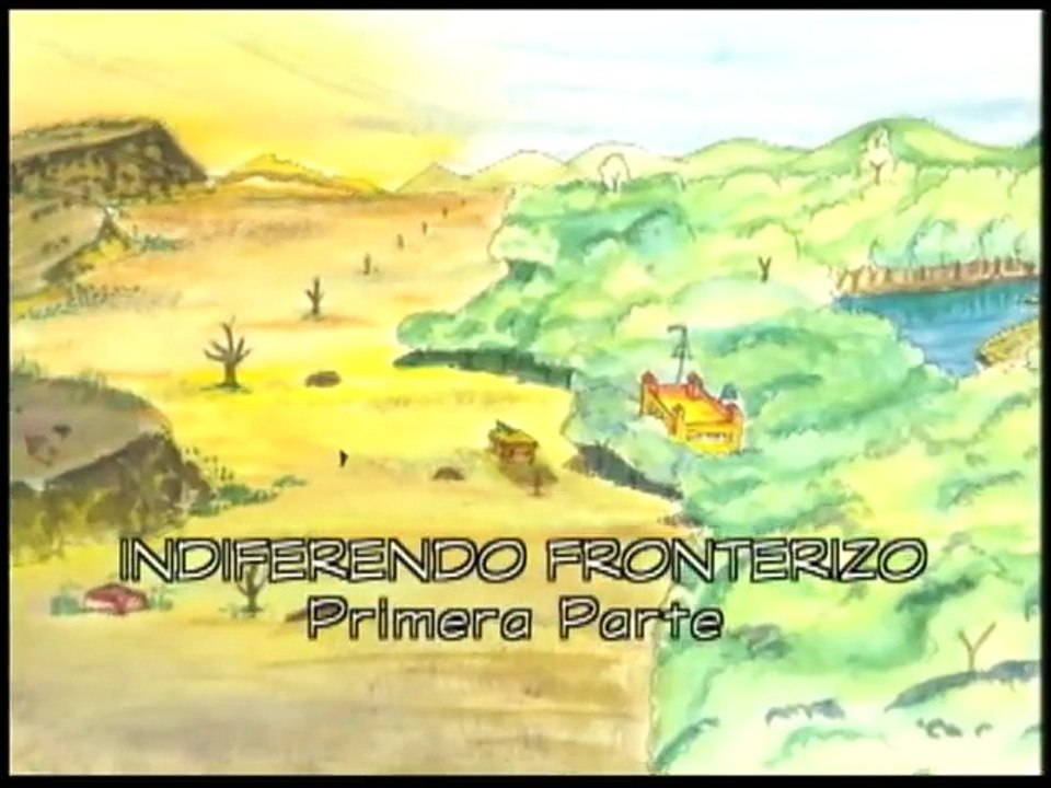 2x01 El Siguiente Programa - Indiferendo Fronterizo Parte 1