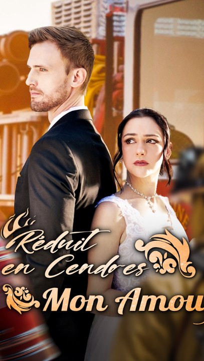 Mon Amour RéDuit En Cendres – Trahison Et Vengeance ÉPisode Complet