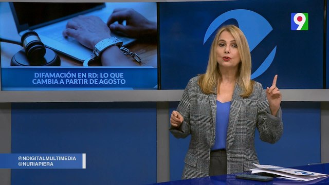 Nuria Piera presenta “Difamación en RD: Lo que cambia a partir de agosto”