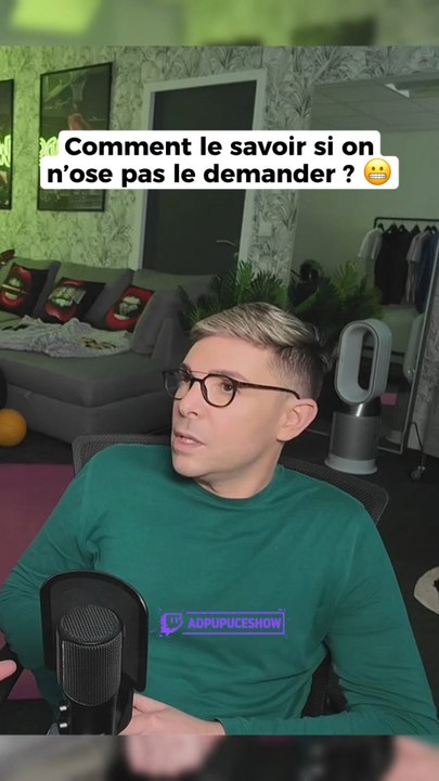 Comment le savoir si on n’ose pas le demander? 😬