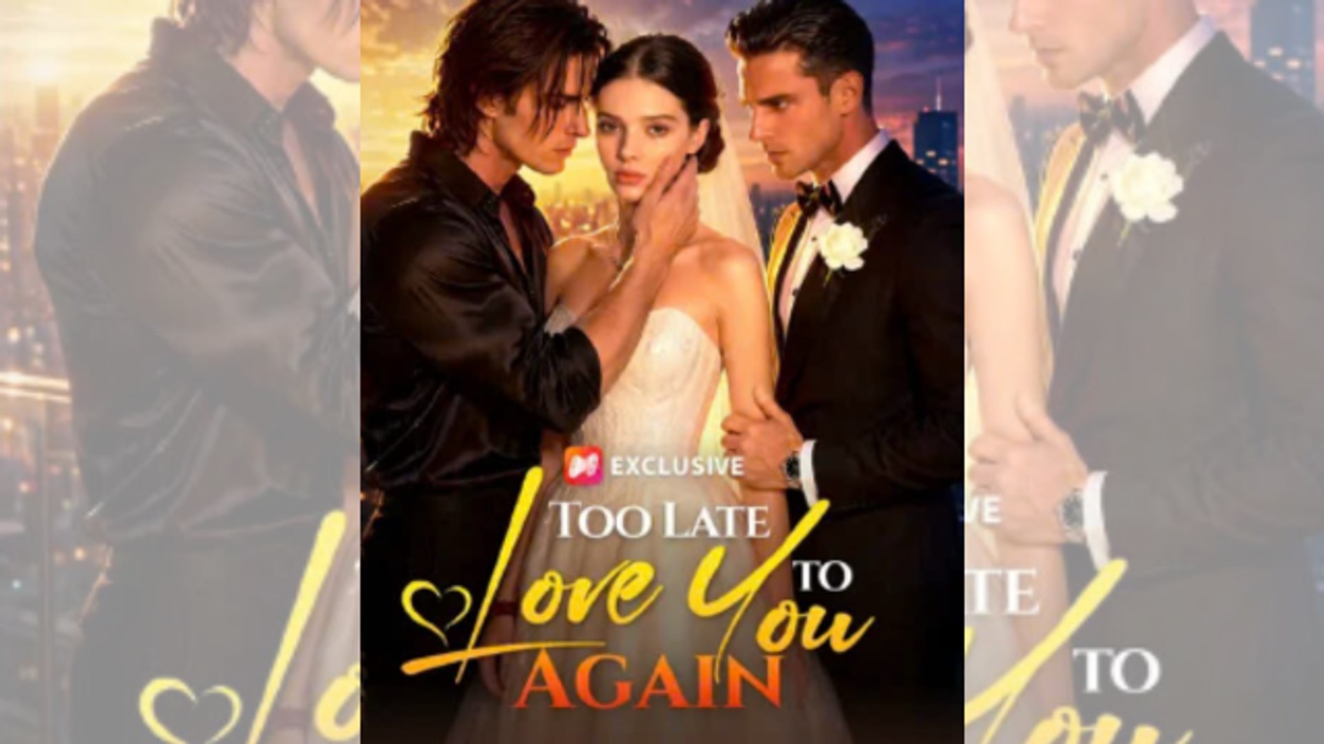 ⁣[New Hot 🔥] Too Late to Love You Again Full #netshort