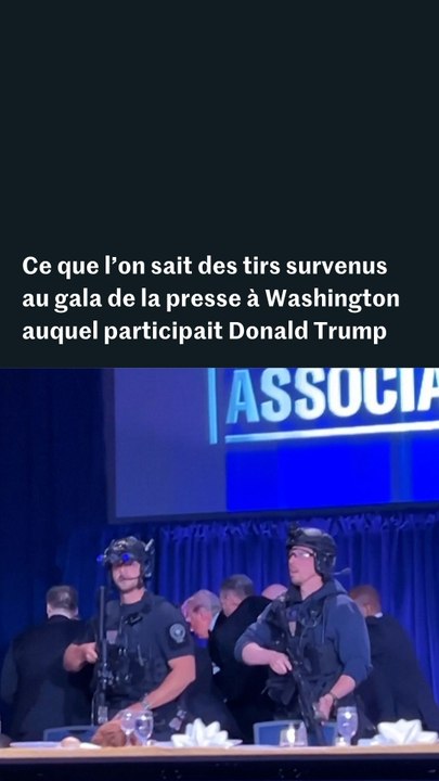 Ce que l’on sait des tirs survenus au gala de la presse à Washington auquel participait Donald Trump