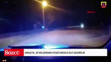 Araçta, 30 kilogram uyuşturucu ele geçirildi
