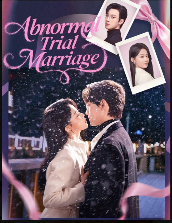 Abnormal Trial Marriage Drama