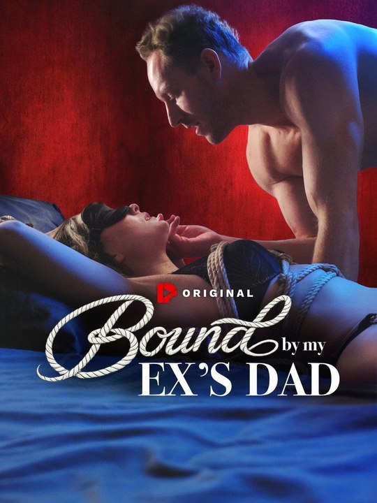 Bound By My Ex's Dad