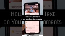 How to Bold Text on YouTube Comments - Mobile & PC
