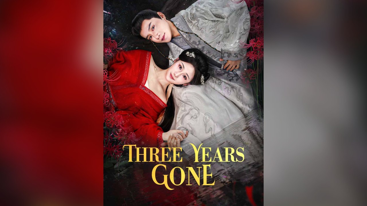 Three Years Gone
