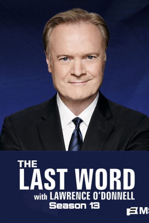 The Last Word with Lawrence ODonnell - Season 13 - Episode 46
