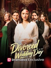 Divorced At the Wedding Day - Full