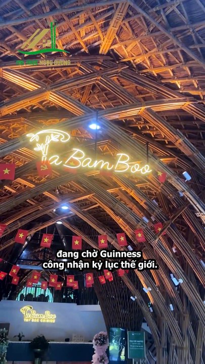 Khám phá Nhà hàng Tabamboo – Nhà tre lớn nhất thế giới giữa đại ngàn Tây Bắc! - Tre Trúc Ngọc Dương