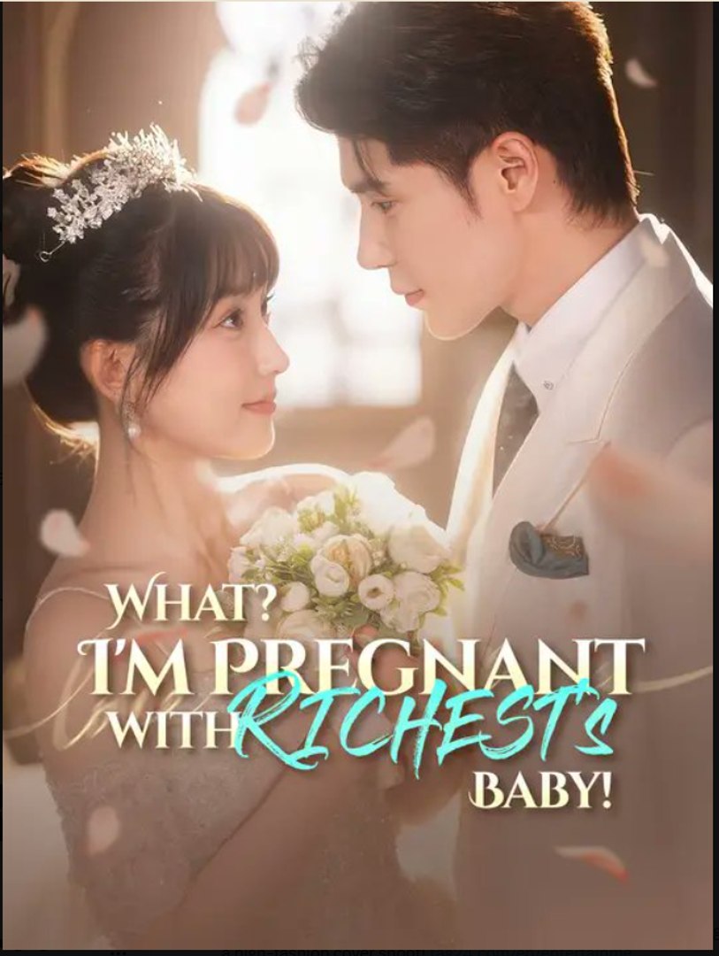 What? I'm Pregnant with RICHEST's Baby- Full Drama Movie English Sub