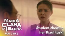 Maria Clara At Ibarra: A student cheats in her history subject! (Episode 1 – Part 3/3)