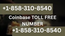 Official Coinbase™ Login Support℗ Phone Number Guide Step-by-Step Help & Support Coinbase™