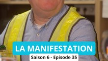 La Manifestation (S6E35)