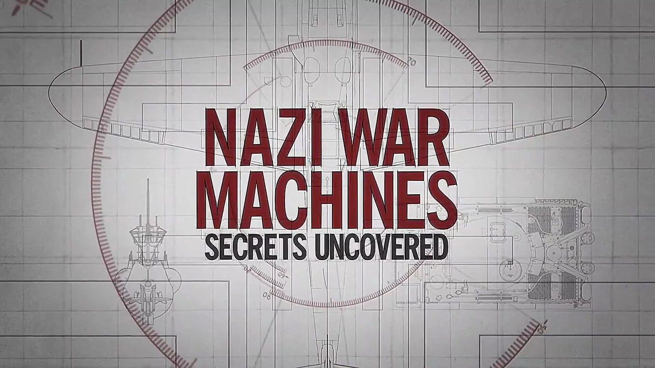 Nazi War Machines - Secrets Uncovered (2/4) : The Panzers