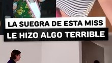 La suegra de esta reina de belleza le hizo algo terrible