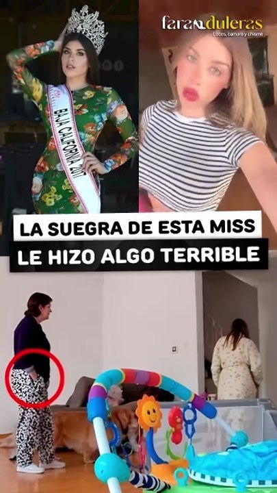 La suegra de esta reina de belleza le hizo algo terrible