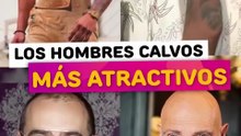 Los hombres calvos más atractivos.